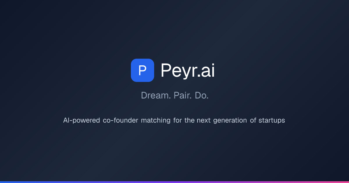 Peyr.ai — Find Your Perfect Co-Founder